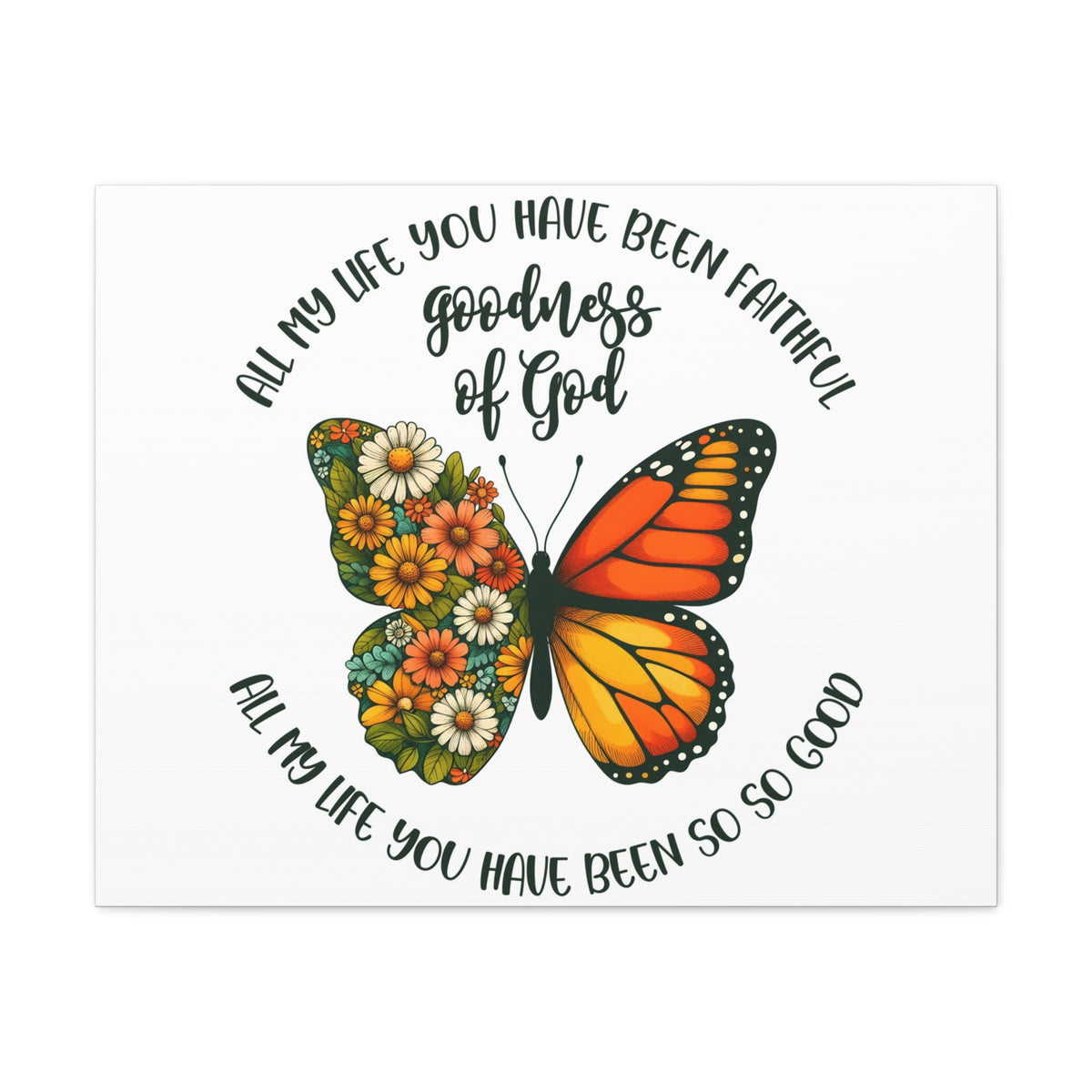 Scripture Walls Goodness of God Butterfly Bible Verse Canvas Christian Wall Art Ready to Hang Unframed-Express Your Love Gifts