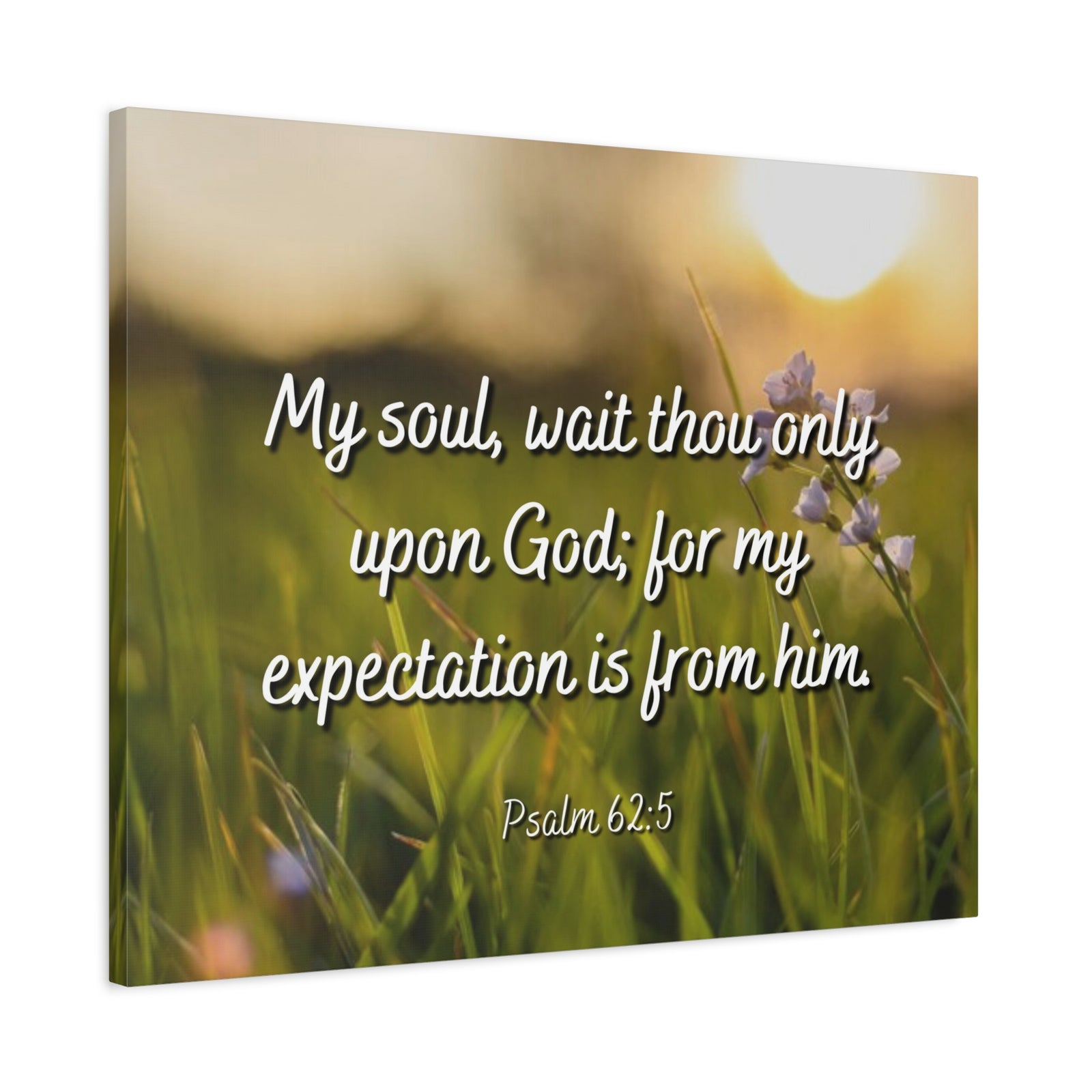 Scripture Canvas My Expectation Psalm 62:5 Christian Wall Art Bible Verse Print Ready to Hang-Express Your Love Gifts
