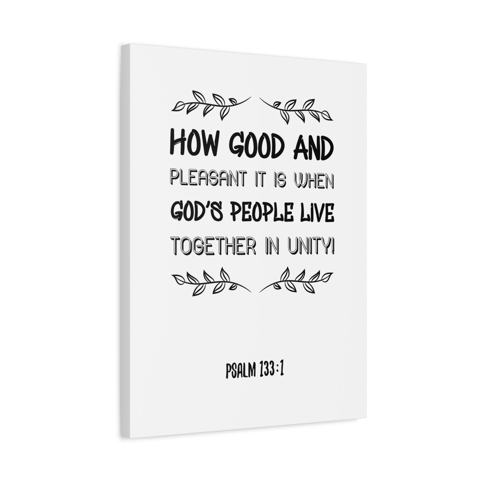 Scripture Canvas How Good And Pleasant Psalm 133:1 Christian Wall Art Bible Verse Print Ready To Hang-Express Your Love Gifts