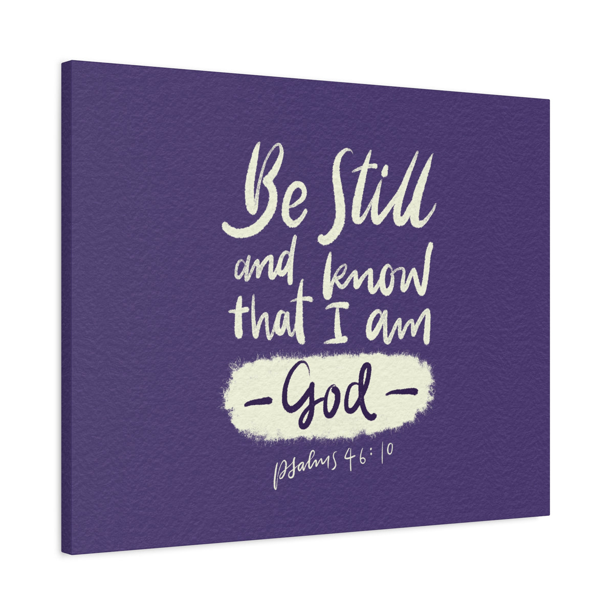 Scripture Walls Know That I Am God Psalm 46:10 Bible Verse Canvas Christian Wall Art Ready to Hang-Express Your Love Gifts