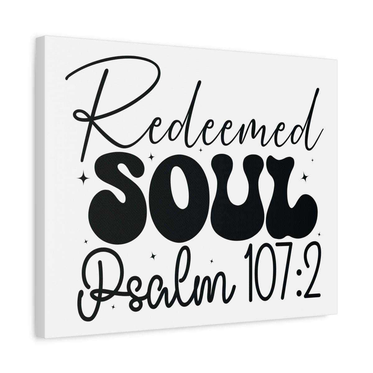 Scripture Walls Psalm 107:2 I am a Redeemed Soul Bible Verse Canvas Christian Wall Art Ready to Hang Unframed-Express Your Love Gifts