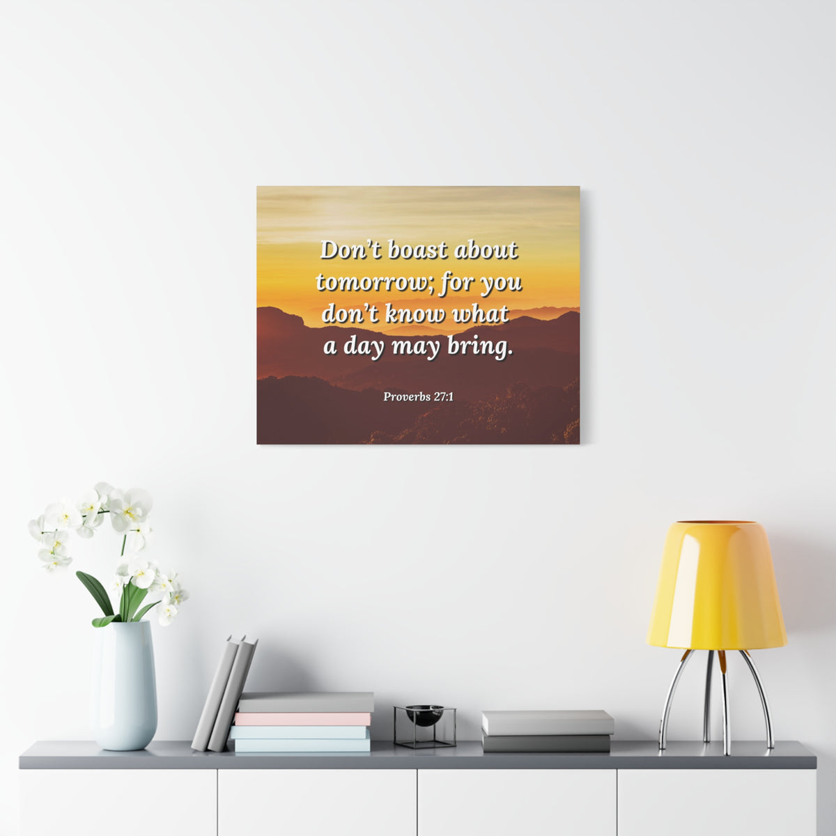 Scripture Walls Boast Not Proverbs 27:1 Bible Verse Canvas Christian Wall Art Ready to Hang-Express Your Love Gifts