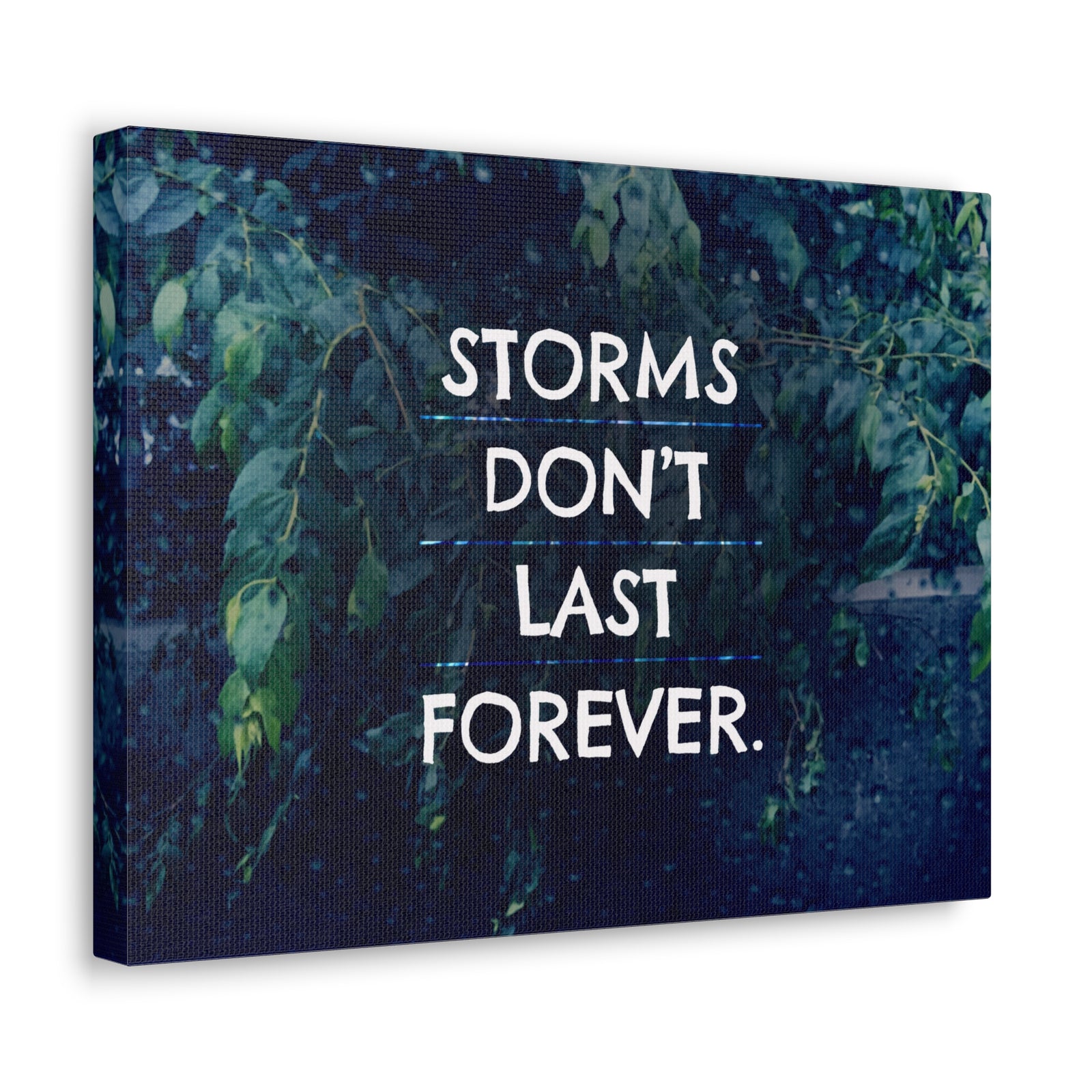 Inspirational Quote Canvas Storms Don't Last Forever Motivational Print Ready to Hang Artwork-Express Your Love Gifts