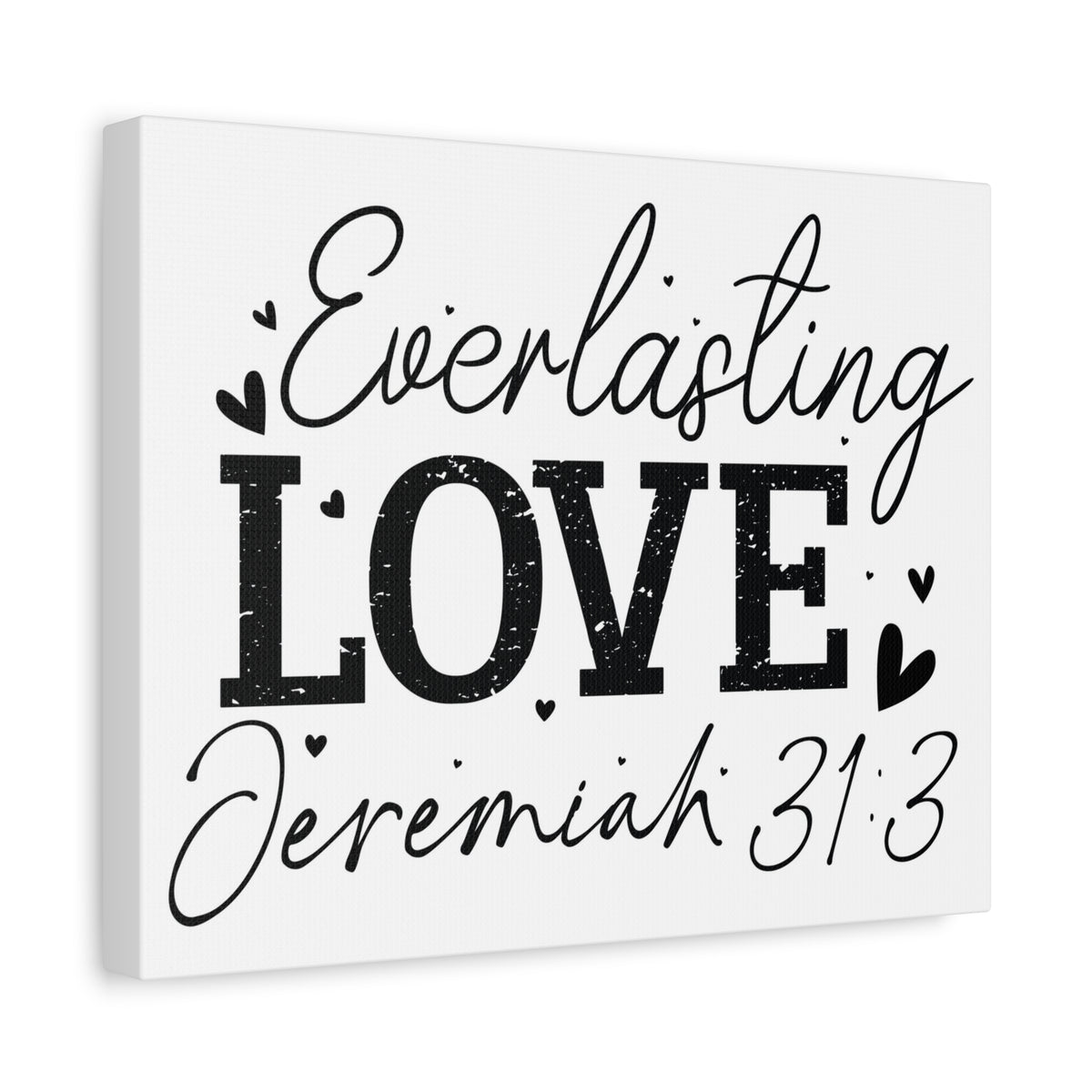 Scripture Walls Jeremiah 31:3 An Everlasting Love Bible Verse Canvas Christian Wall Art Ready to Hang Unframed-Express Your Love Gifts