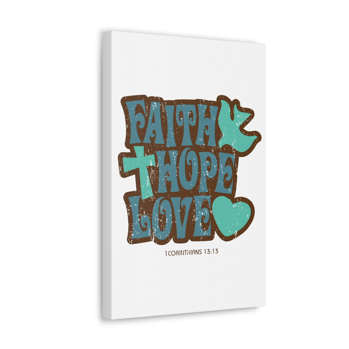 Scripture Walls Faith Hope Love 1 Corinthians 13:13 Bible Verse Canvas Christian Wall Art Ready To Hang-Express Your Love Gifts