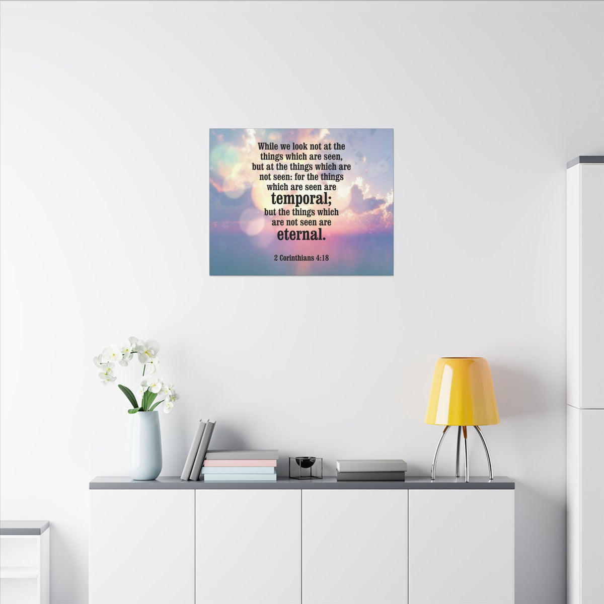 Scripture Canvas Temporal and Eternal Things 2 Corinthians 4:18 Christian Wall Art Bible Verse Print Ready to Hang-Express Your Love Gifts