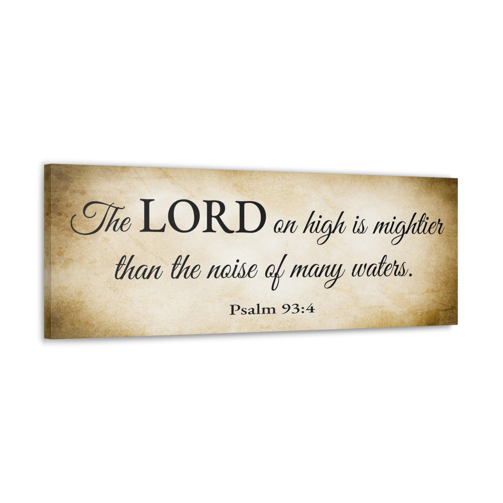 Scripture Walls Psalm 93:4 Gold Bible Verse Canvas Christian Wall Art Ready to Hang Unframed-Express Your Love Gifts