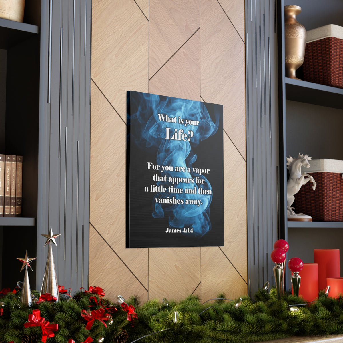 Scripture Walls Life is a Vapor James 4:14 Christian Wall Art Print Ready to Hang Unframed-Express Your Love Gifts