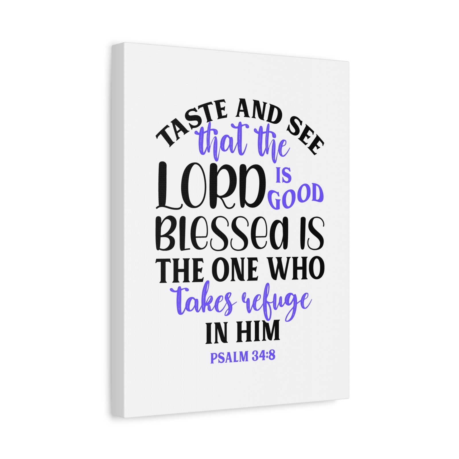 Scripture Canvas Blessed Is The One Psalm 34:8 Christian Wall Art Bible Verse Print Ready to Hang-Express Your Love Gifts