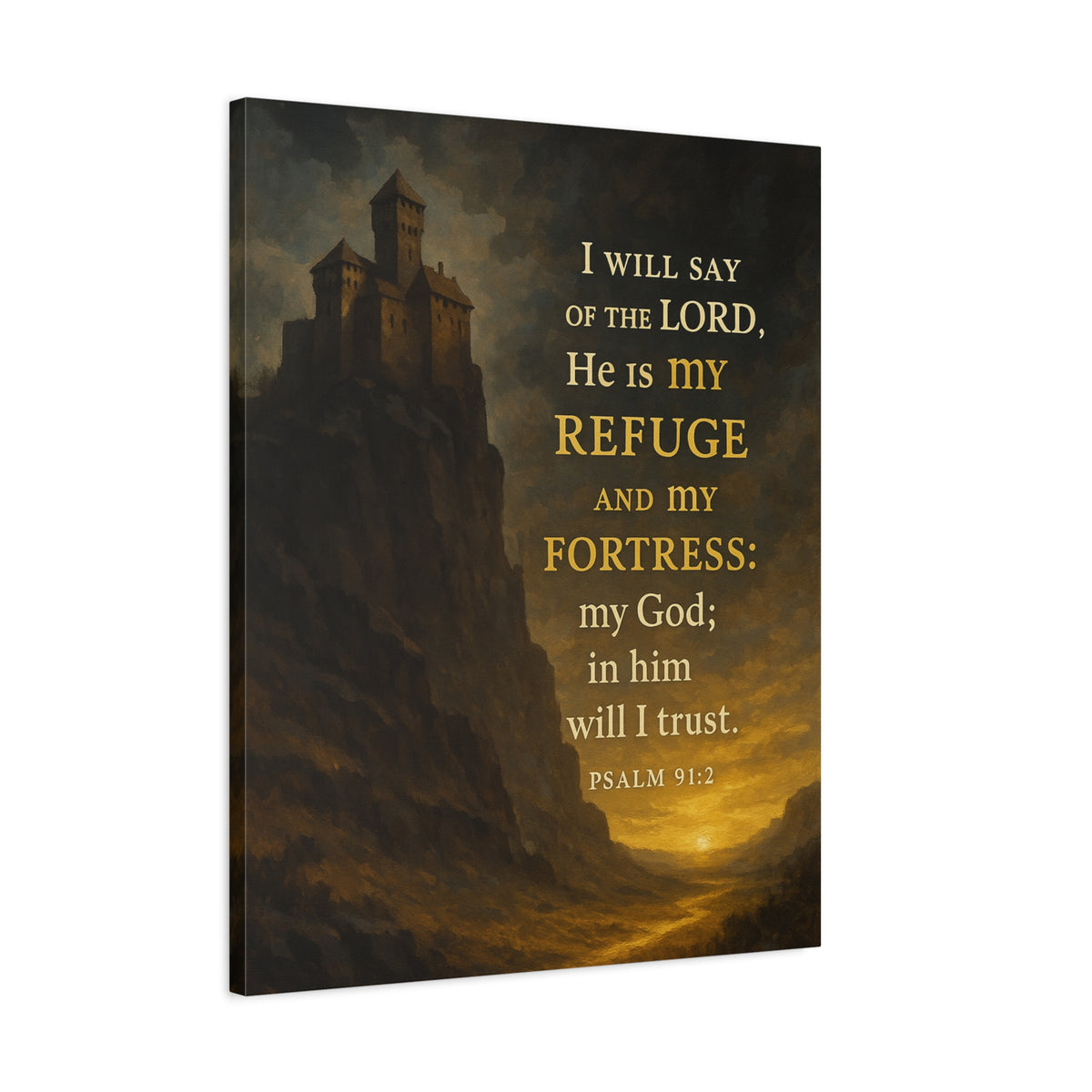 Bible Verse Canvas Psalm 91:2 Christian Home Décor Wall Art Scripture Ready to Hang Faith Print-Express Your Love Gifts