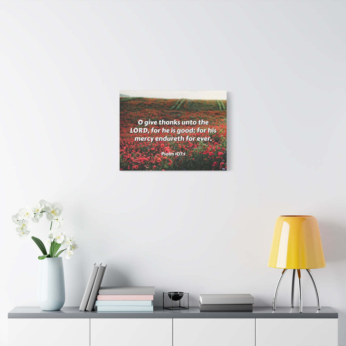 Scripture Canvas Mercy Endureth Psalm 107:1 Christian Wall Art Bible Verse Print Ready to Hang-Express Your Love Gifts
