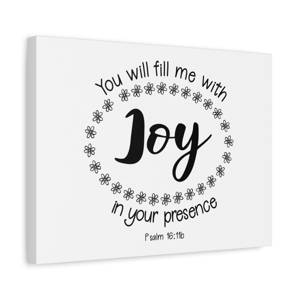 Scripture Canvas Joy Psalm 18:116 Christian Wall Art Bible Verse Print Ready to Hang-Express Your Love Gifts