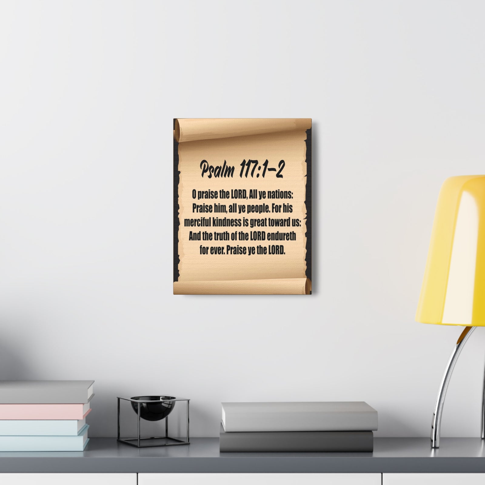 Scripture Walls O praise the Lord Psalm 117:2 Christian Wall Art Bible Verse Print Ready to Hang-Express Your Love Gifts
