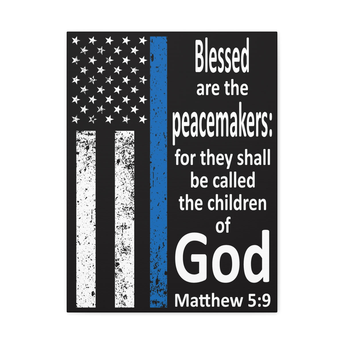 Scripture Walls Matthew 5:9 Police Officer Sign Bible Canvas Christian Wall Art Ready to Hang Unframed-Express Your Love Gifts