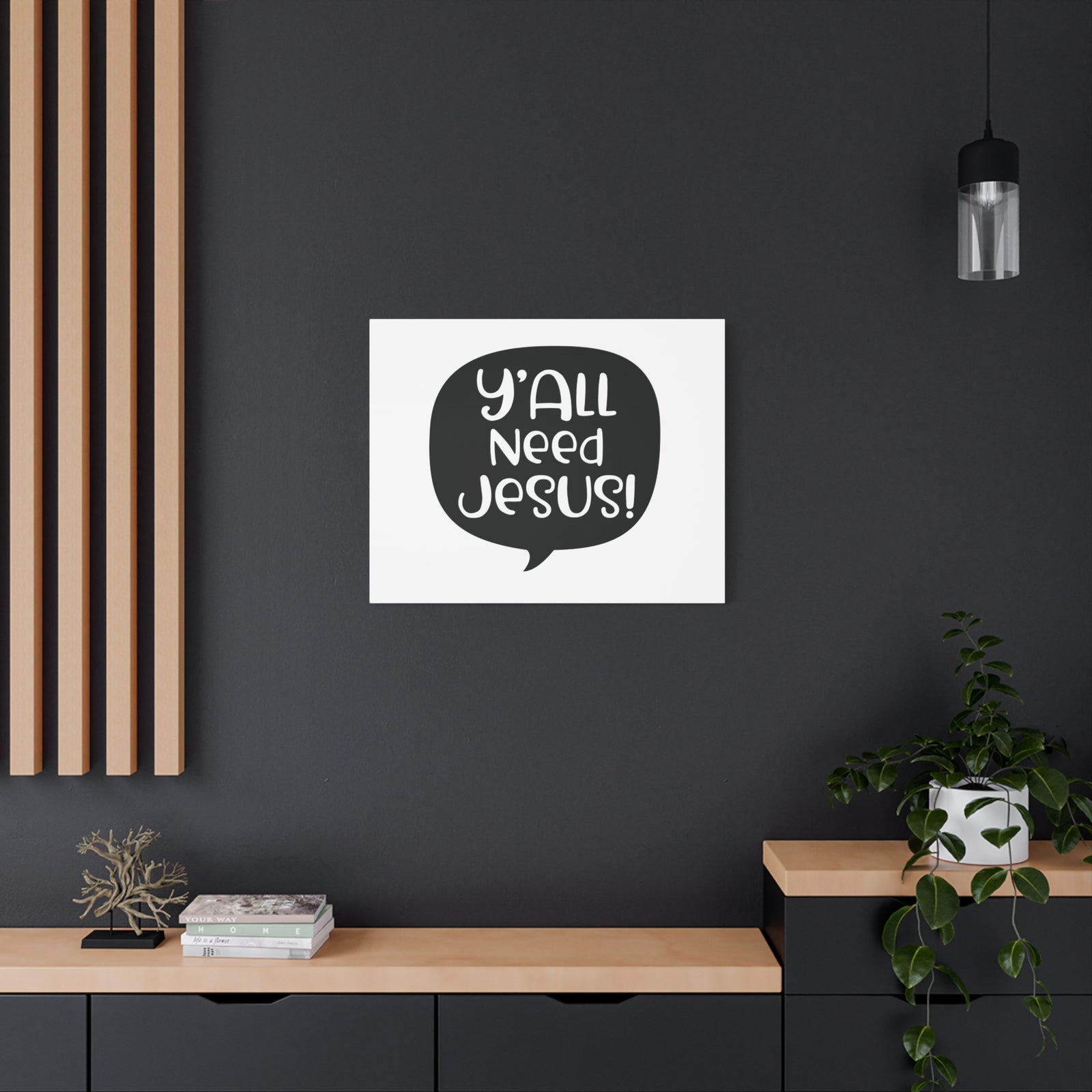 Scripture Canvas Y'all Need Jesus Psalm 37:4 Christian Wall Art Print Ready to Hang-Express Your Love Gifts