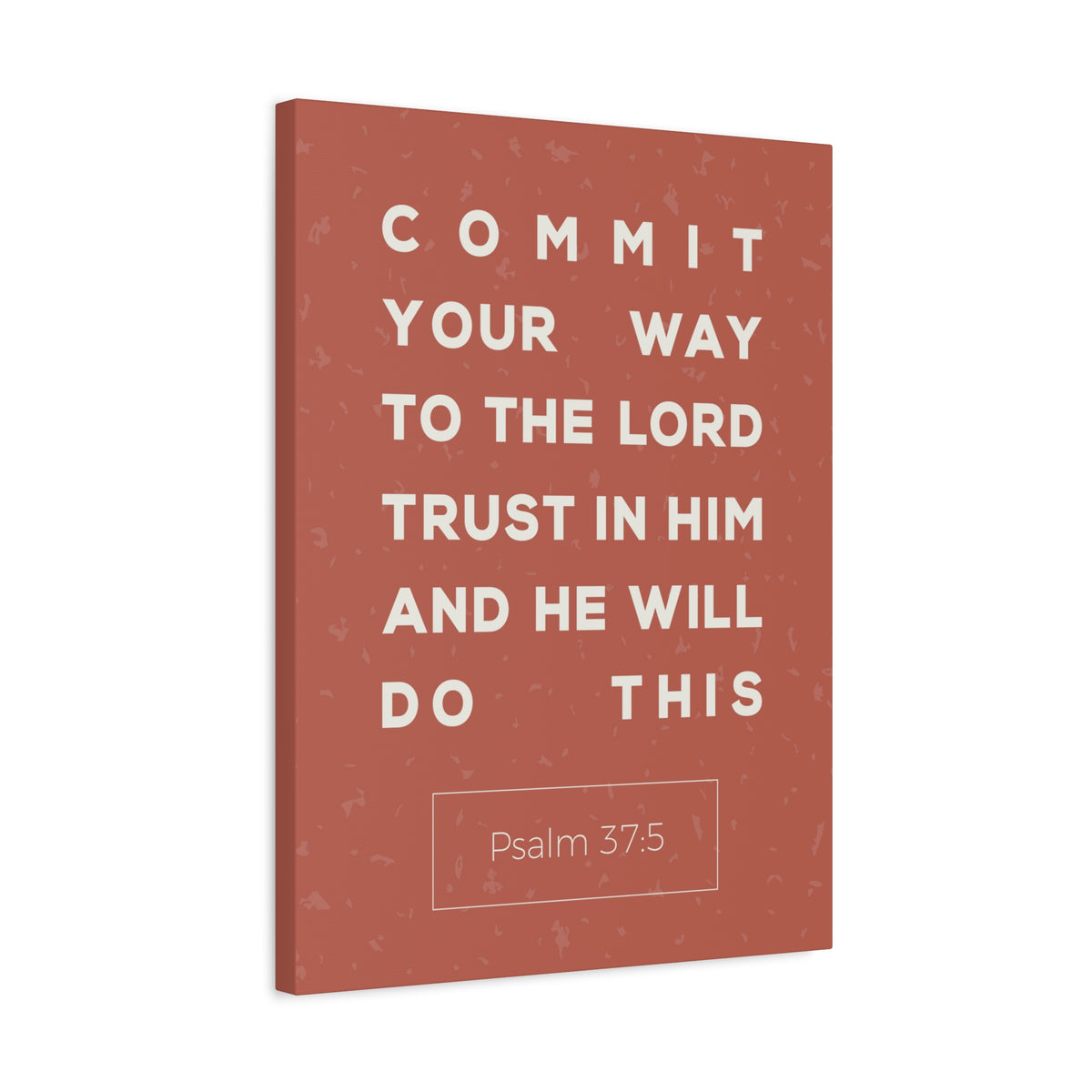 Scripture Canvas Commit Your Way Psalm 37:5 Christian Wall Art Bible Verse Print Ready To Hang-Express Your Love Gifts