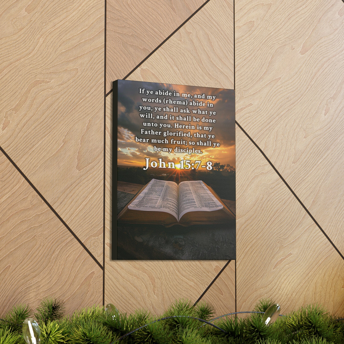 Scripture Walls John 15:7-8 KJV Bible Verse Canvas Christian Wall Art Ready to Hang Unframed-Express Your Love Gifts