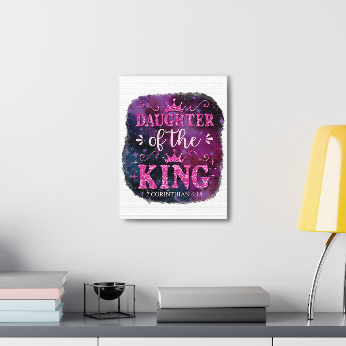 Scripture Walls 2 Corinthian 6:18 Daughter of the King Bible Verse Canvas Christian Wall Art Ready to Hang Unframed-Express Your Love Gifts