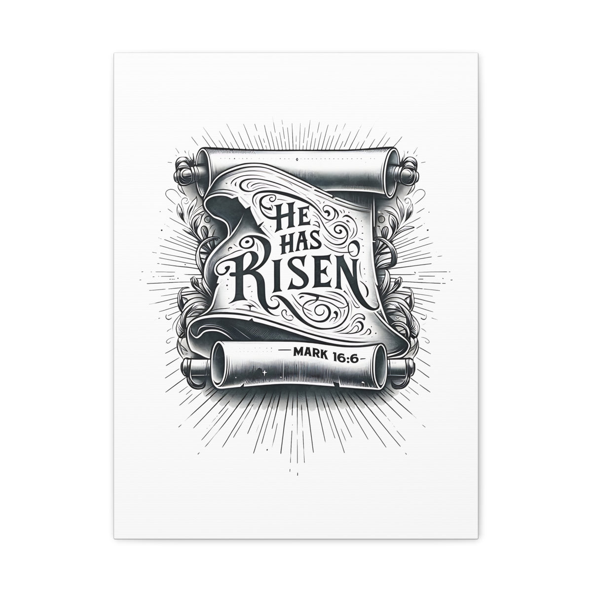 Scripture Walls Mark 16:6 He Has Risen Bible Verse Canvas Christian Wall Art Ready to Hang Unframed-Express Your Love Gifts
