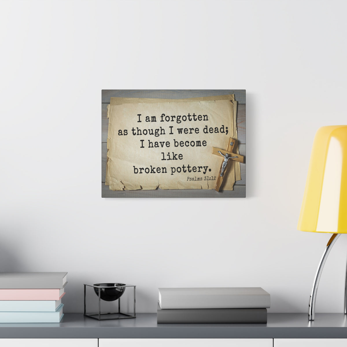 Scripture Walls I Have Become Psalm 31:12 Bible Verse Canvas Christian Wall Art Ready to Hang-Express Your Love Gifts