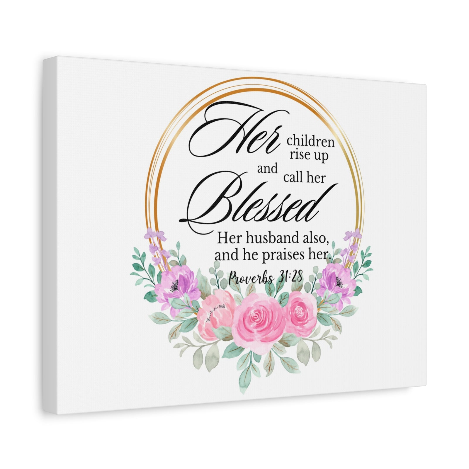 Scripture Walls Proverbs 31:28 She is Blessed Floral Bible Verse Canvas Christian Wall Art Ready to Hang Unframed-Express Your Love Gifts