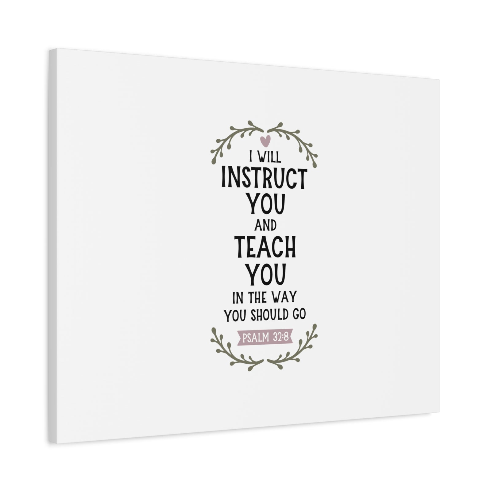 Scripture Canvas The Way You Should Go Psalm 32:8 Christian Wall Art Bible Verse Print Ready to Hang-Express Your Love Gifts