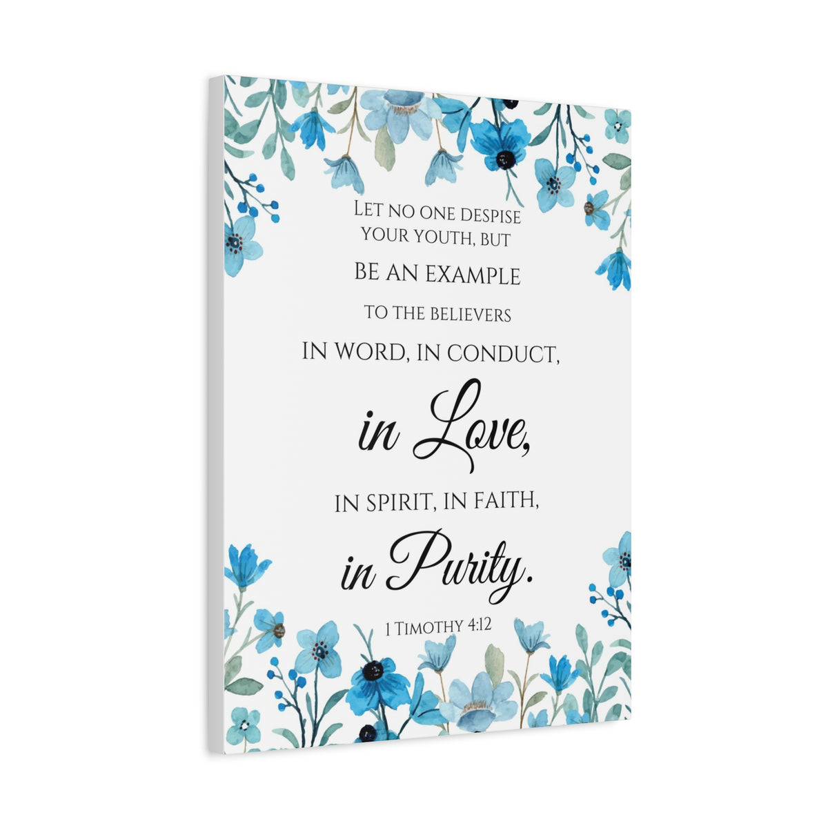 Scripture Walls 1 Timothy 4:12 Be An Example Flowers Bible Verse Canvas Christian Wall Art Ready to Hang Unframed-Express Your Love Gifts