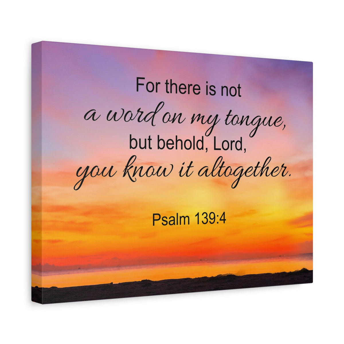 Scripture Canvas You Know It All Together Psalm 139:4 Christian Wall Art Bible Verse Print Ready to Hang-Express Your Love Gifts