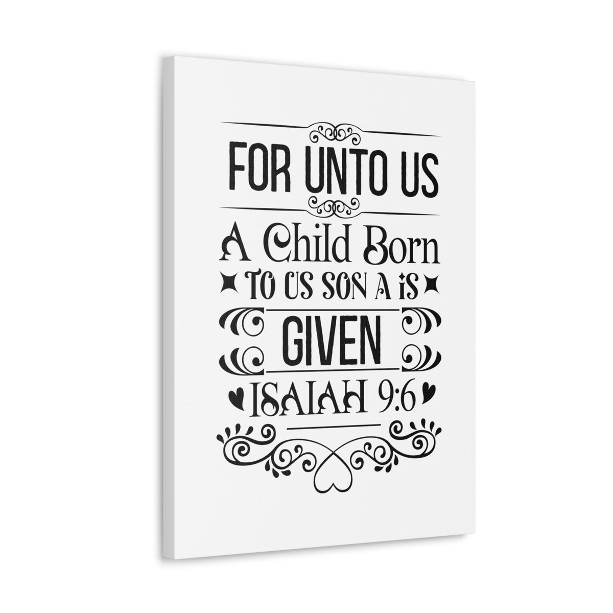 Scripture Walls Isaiah 9:6 For Unto Us Bible Verse Canvas Christian Wall Art Ready to Hang Unframed-Express Your Love Gifts