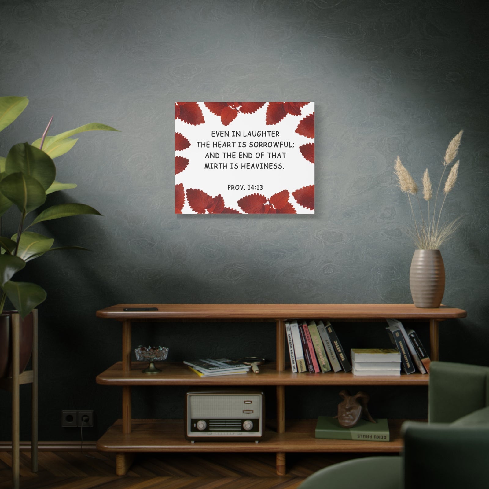 Scripture Walls Even In Laughter Proverbs 14:13 Bible Verse Canvas Christian Wall Art Ready to Hang-Express Your Love Gifts