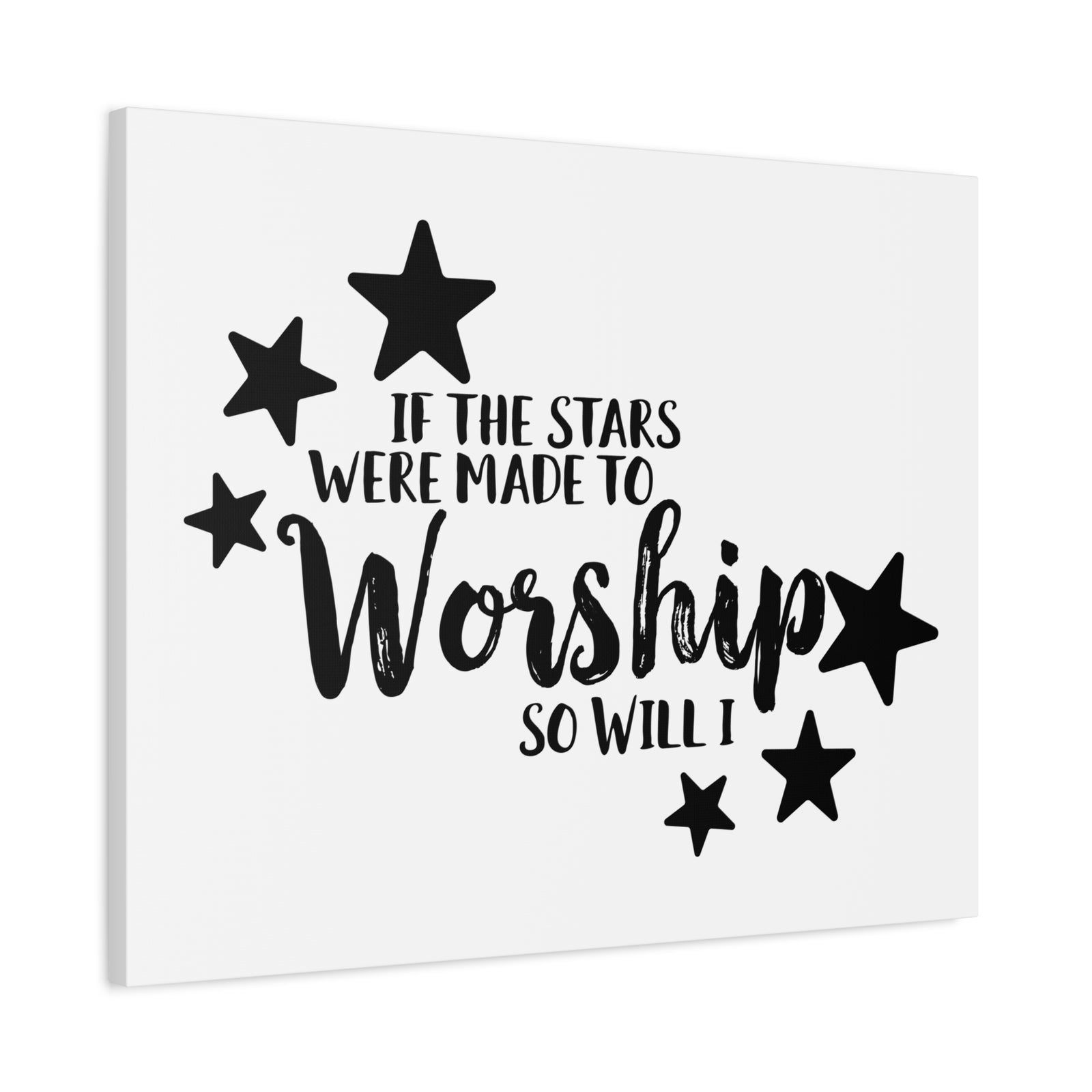 Scripture Canvas If The Stars Were Made To Worship So Will I Psalms 148:3-6 Christian Wall Art Print Ready to Hang-Express Your Love Gifts