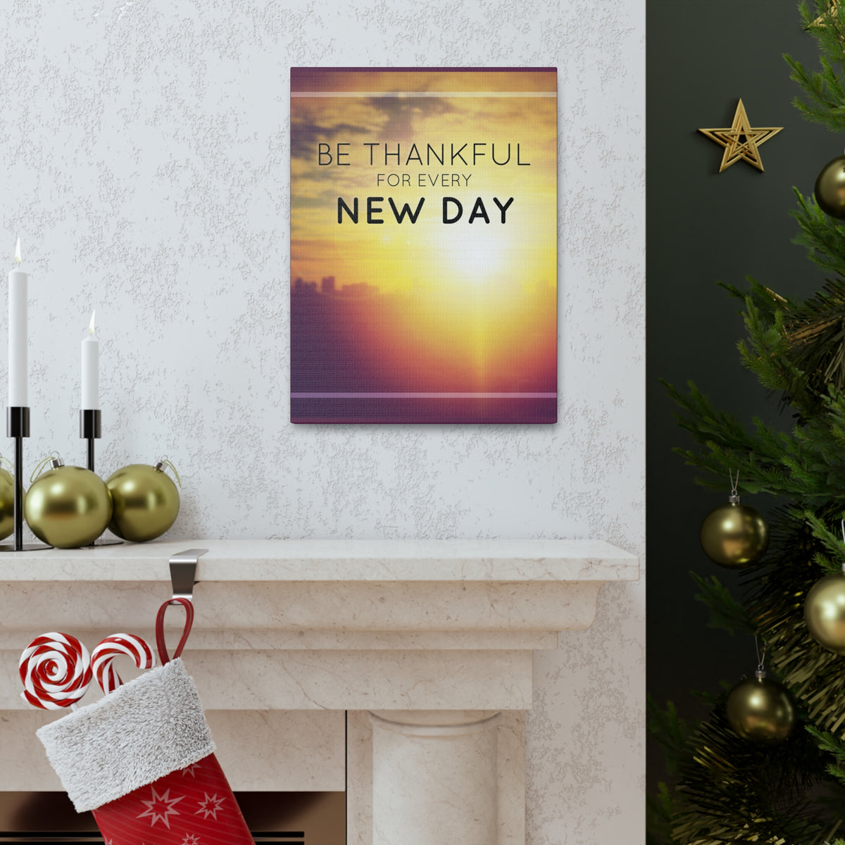 Inspirational Quote Canvas Be Thankful For Every New Day Motivational Print Ready to Hang Artwork-Express Your Love Gifts
