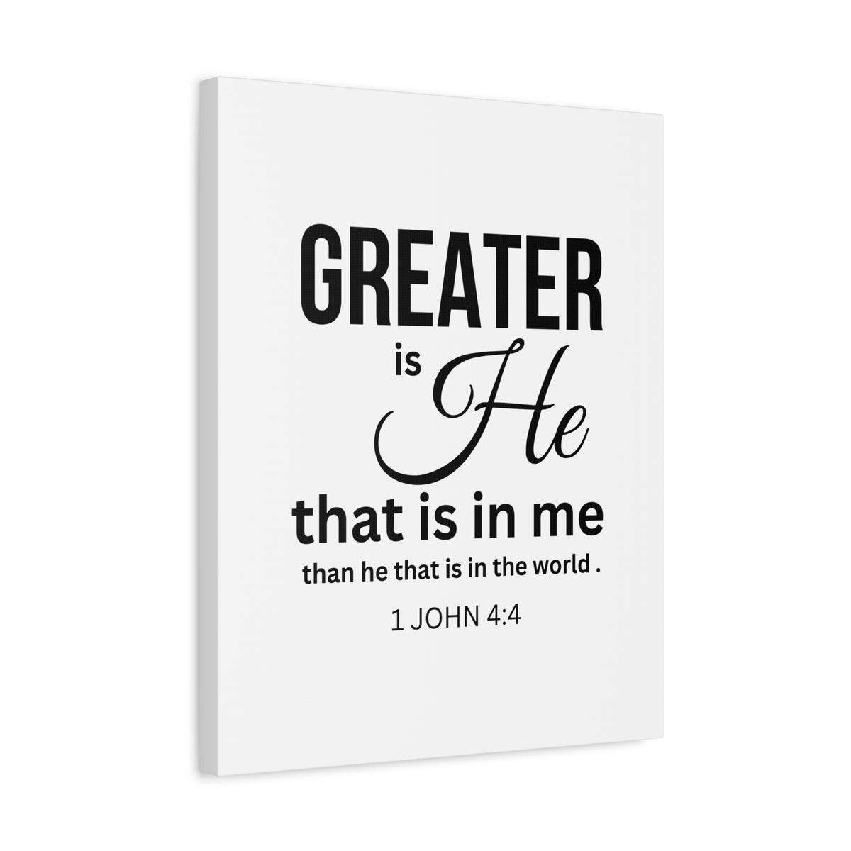 Scripture Walls 1 John 4:4 Greater is He Bible Verse Canvas Christian Wall Art Ready to Hang Unframed-Express Your Love Gifts