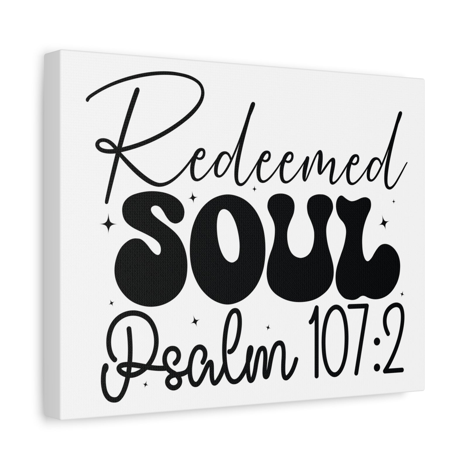 Scripture Walls Psalm 107:2 I am a Redeemed Soul Bible Verse Canvas Christian Wall Art Ready to Hang Unframed-Express Your Love Gifts