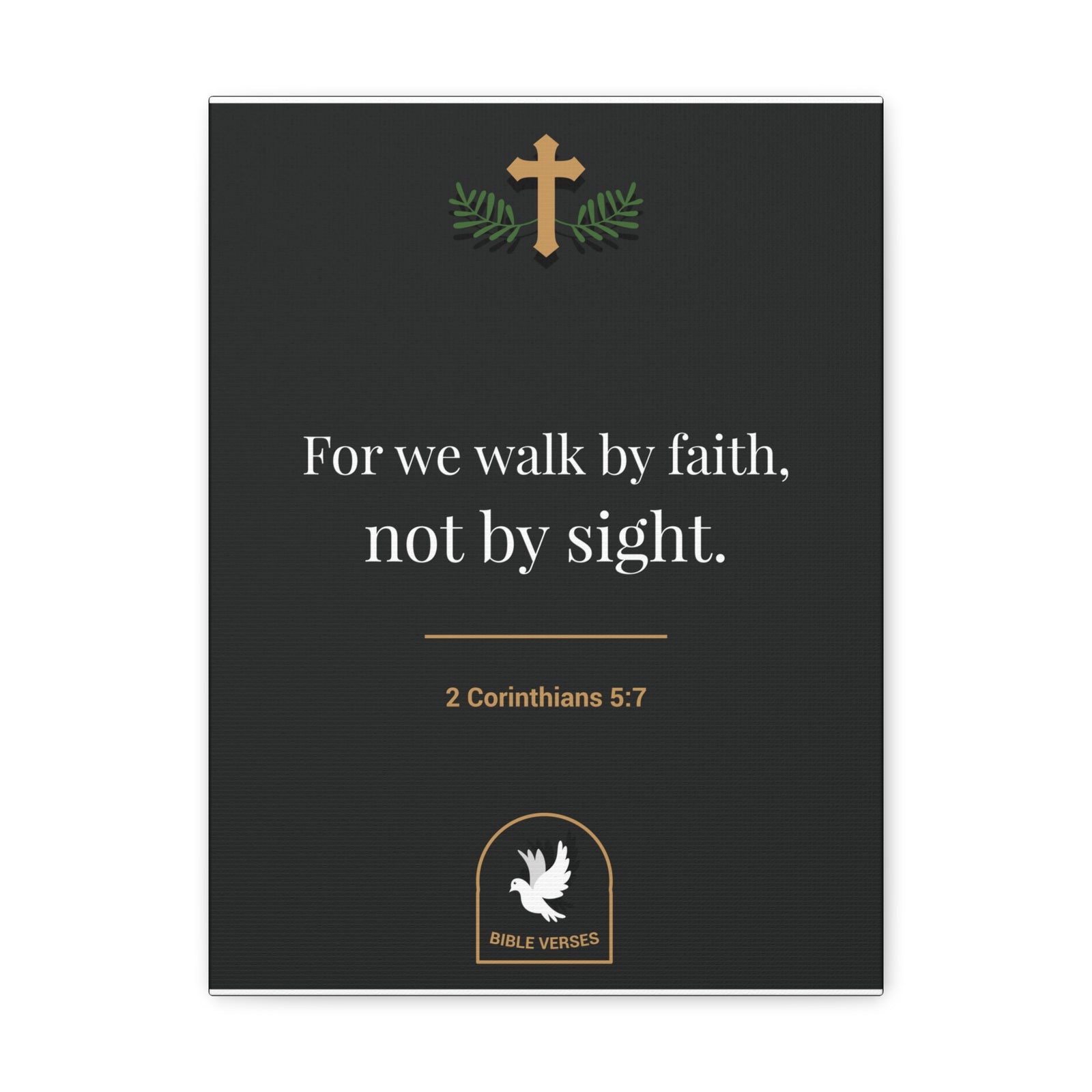 Scripture Walls For We Walk By Faith 2 Corinthians 5:7 Bible Verse Canvas Christian Wall Art Ready To Hang-Express Your Love Gifts