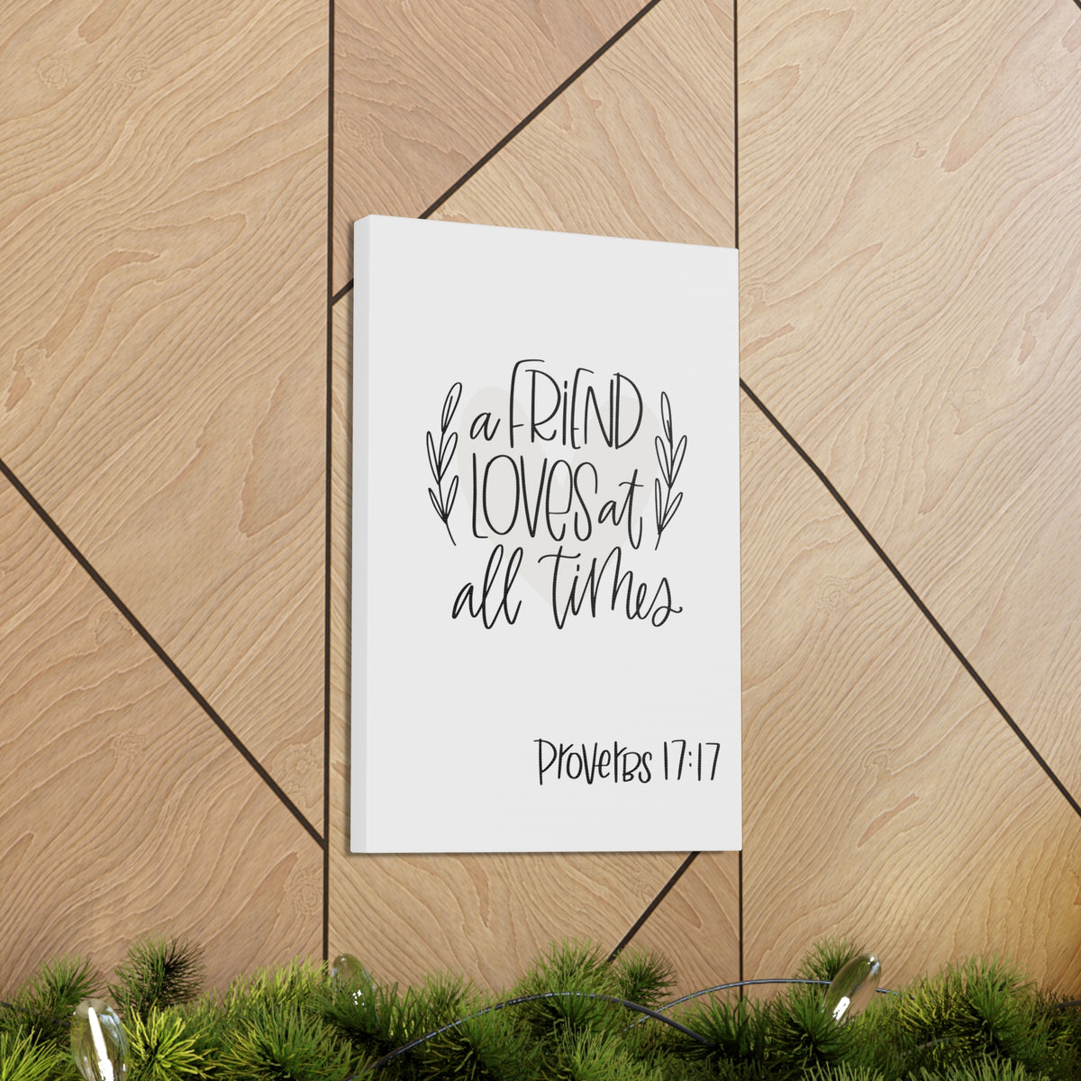Scripture Walls A Friend Loves At All Times Proverbs 17:17 Bible Verse Canvas Christian Wall Art Ready To Hang-Express Your Love Gifts