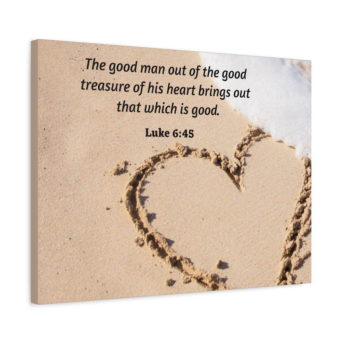 Scripture Canvas Good Treasure Luke 6:45 Christian Wall Art Bible Verse Print Ready to Hang-Express Your Love Gifts