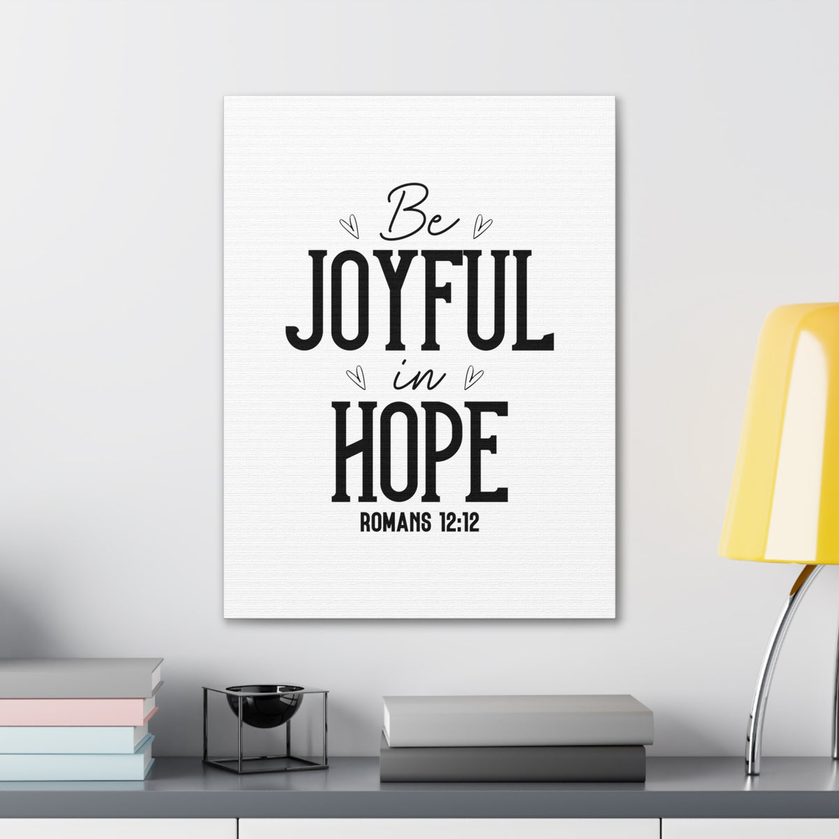 Scripture Walls Romans 12:12 Be Joyful Bible Verse Canvas Christian Wall Art Ready to Hang Unframed-Express Your Love Gifts