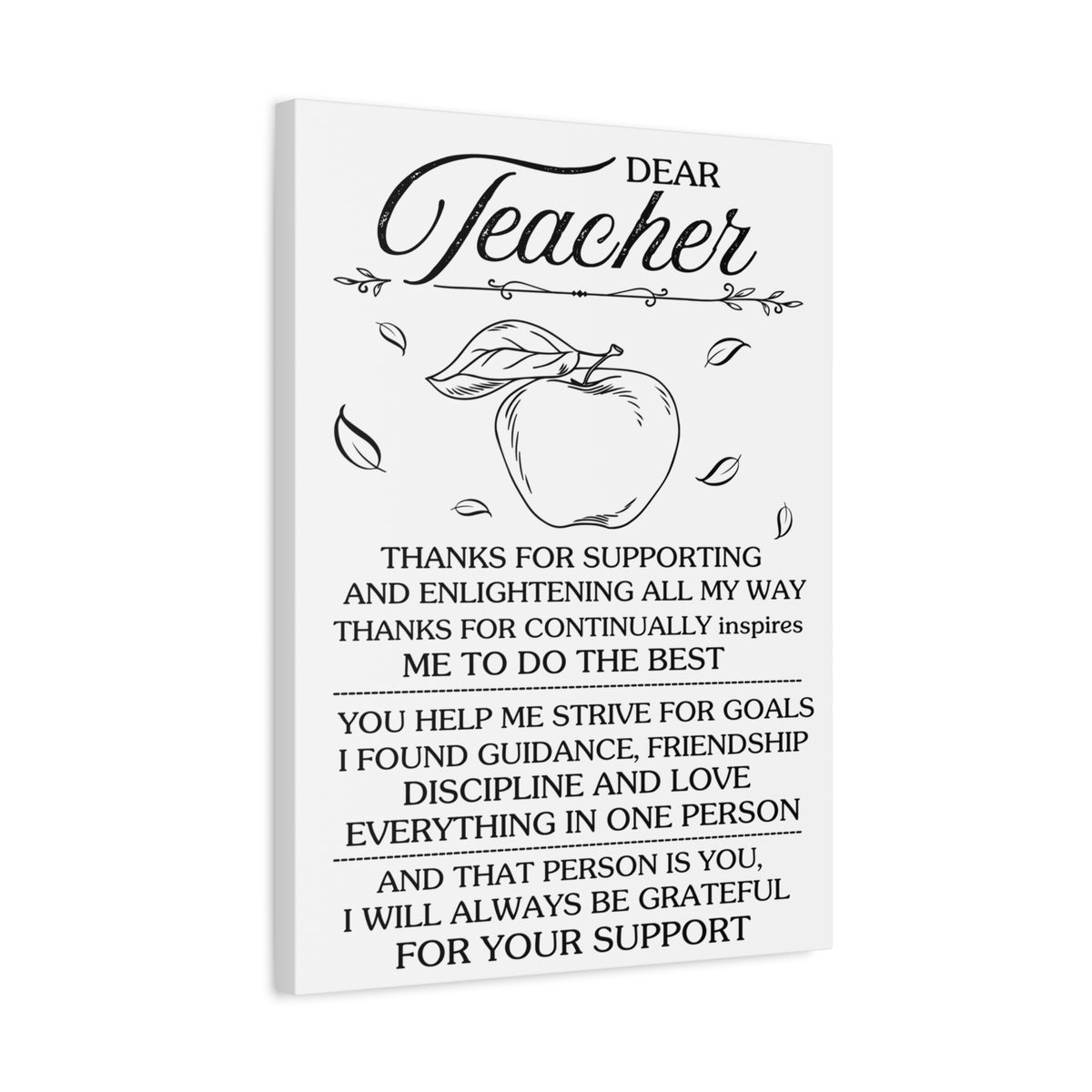To Teacher Thanks For Supporting Inspirational Teacher Canvas Print Perfect Gift for Educators-Express Your Love Gifts