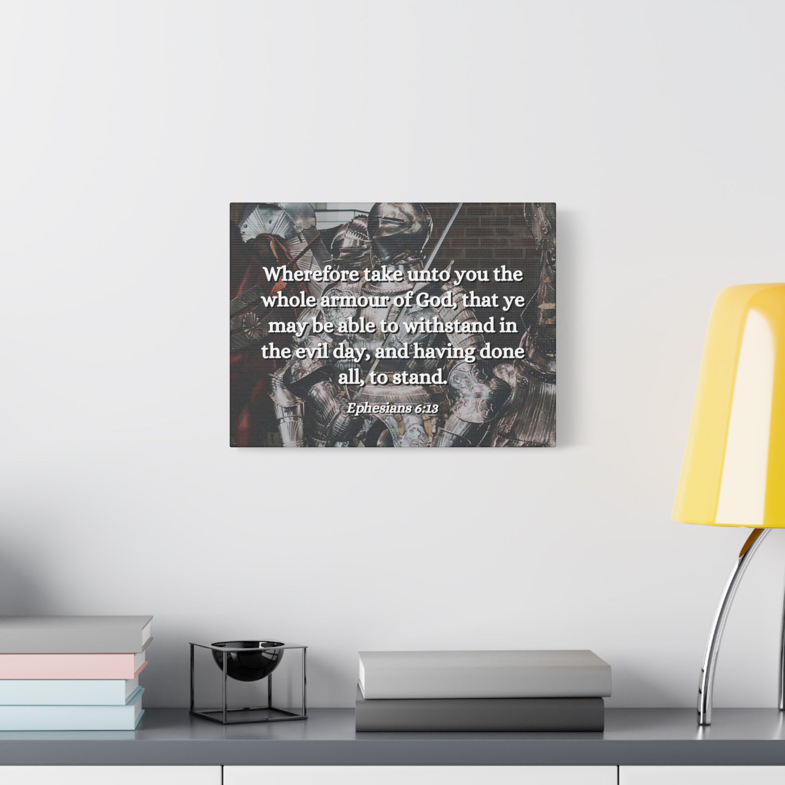 Scripture Canvas Whole Armour Ephesians 6:13 Christian Wall Art Bible Verse Print Ready to Hang-Express Your Love Gifts