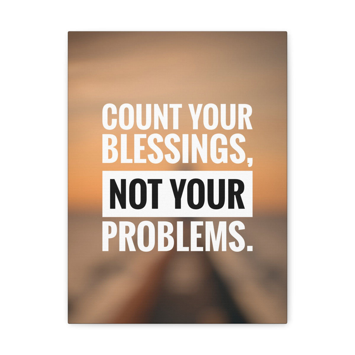 Inspirational Quote Canvas Count Your Blessing's Motivational Print Ready to Hang Artwork-Express Your Love Gifts