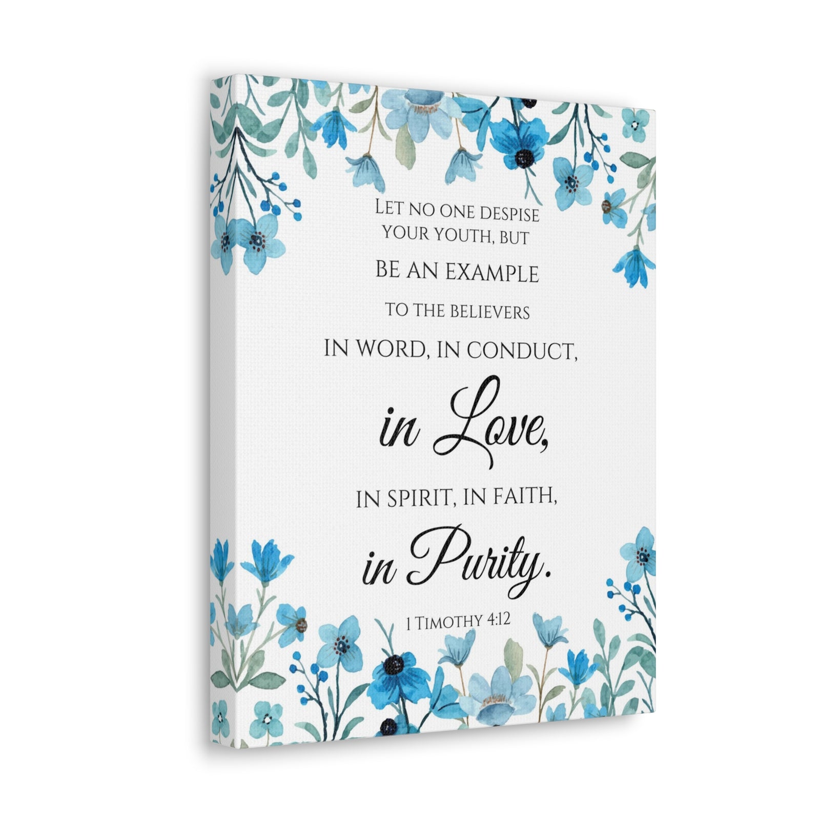 Scripture Walls 1 Timothy 4:12 Be An Example Flowers Bible Verse Canvas Christian Wall Art Ready to Hang Unframed-Express Your Love Gifts