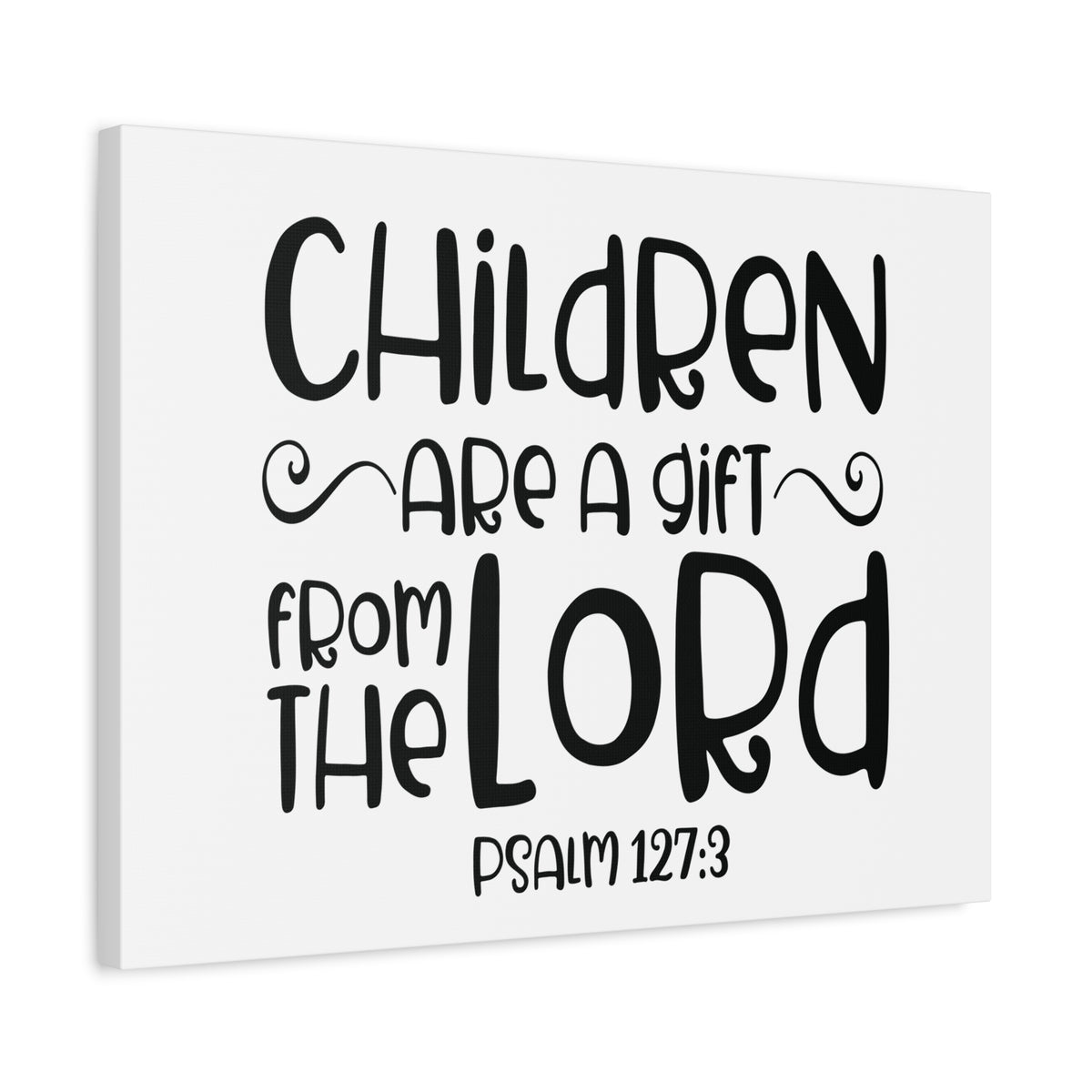 Scripture Canvas From The Lord Psalm 127:3 Christian Wall Art Bible Verse Print Ready to Hang-Express Your Love Gifts