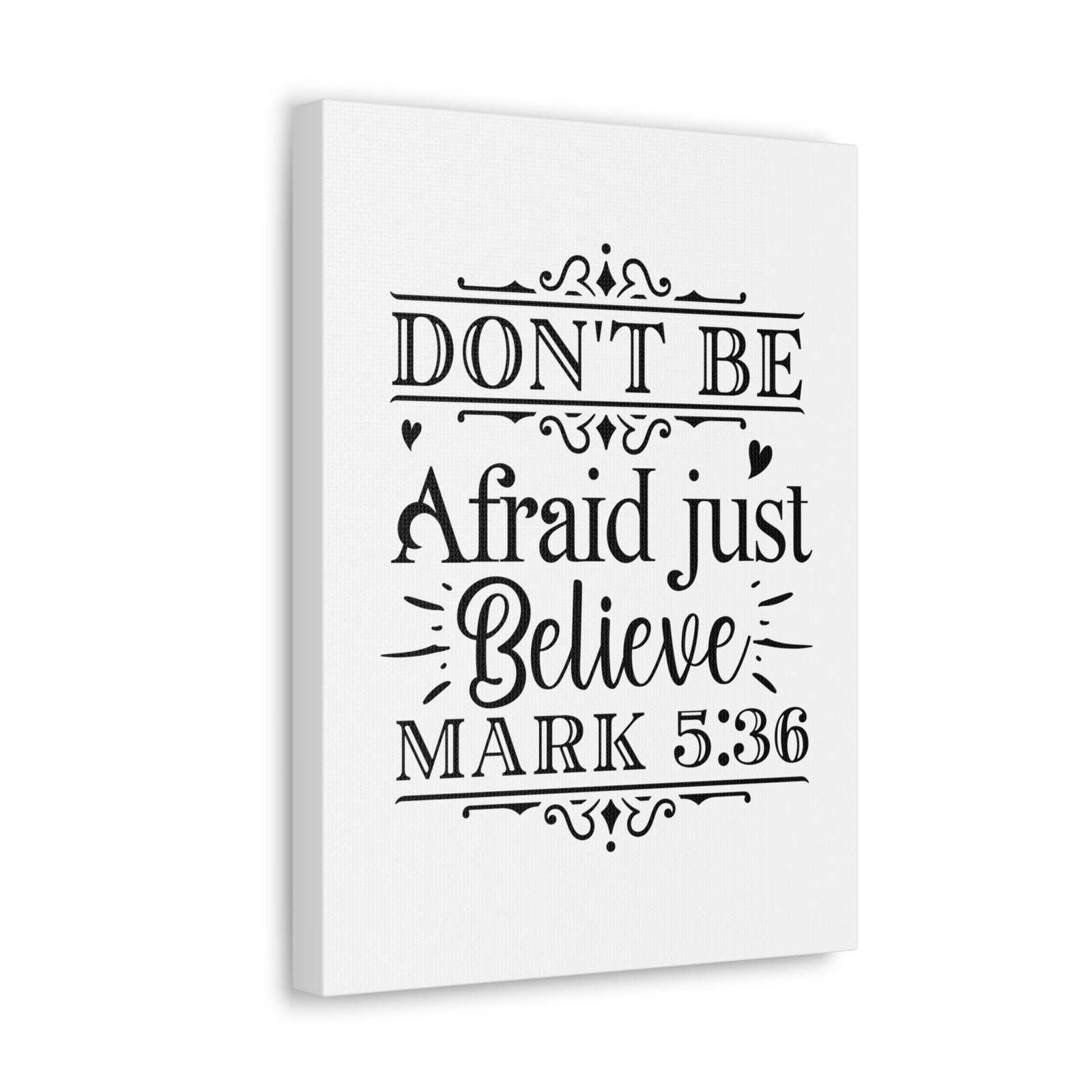 Scripture Walls Mark 5:36 Don't Be Afraid Bible Verse Canvas Christian Wall Art Ready to Hang Unframed-Express Your Love Gifts