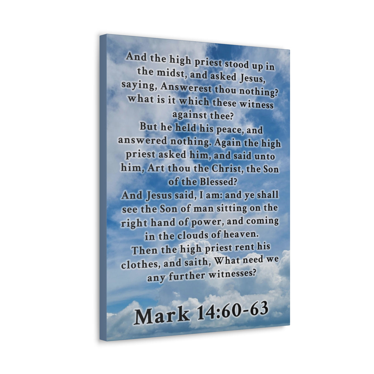 Scripture Walls Mark 14:60-63 KJV Bible Verse Canvas Christian Wall Art Ready to Hang Unframed-Express Your Love Gifts