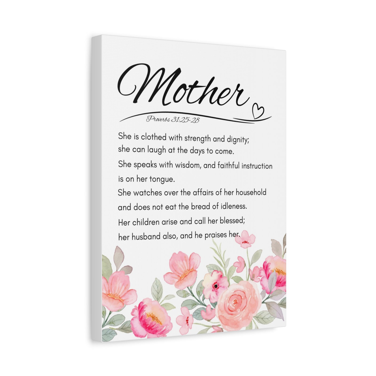 Scripture Walls Proverbs 31:25-28 Mother Bible Verse Canvas Christian Wall Art Ready to Hang Unframed-Express Your Love Gifts