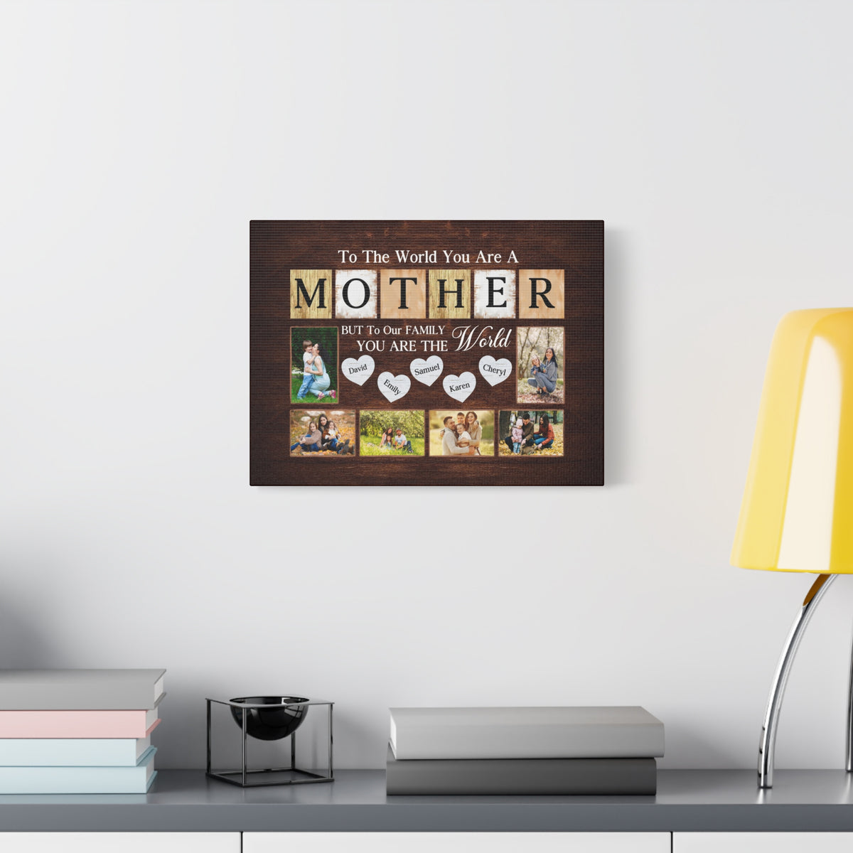 Personalized Mother Photo Collage Canvas – “To The World You Are A Mother”-Express Your Love Gifts