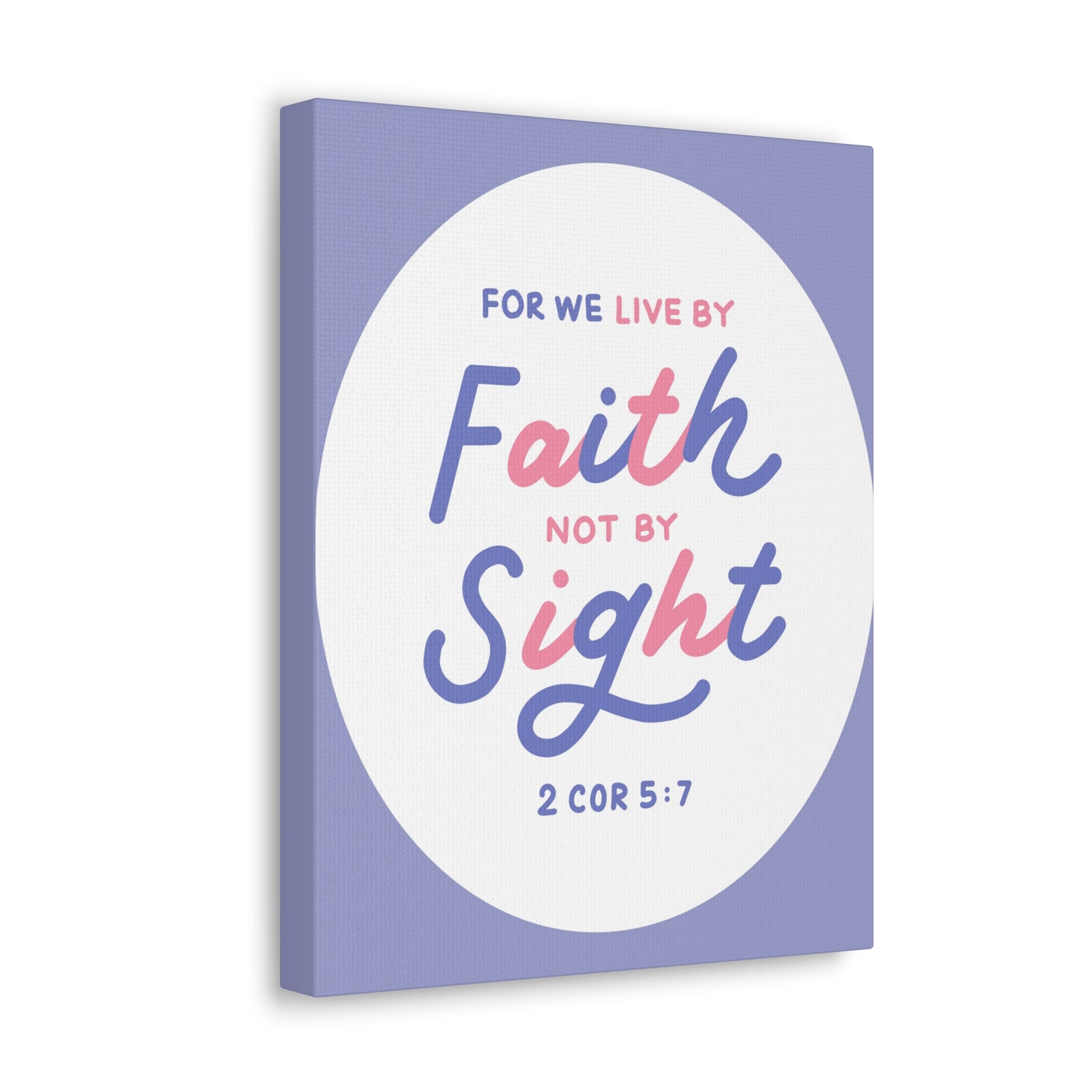 Scripture Walls Faith Not By Sight 2 Corinthians 5:7 Bible Verse Canvas Christian Wall Art Ready To Hang-Express Your Love Gifts