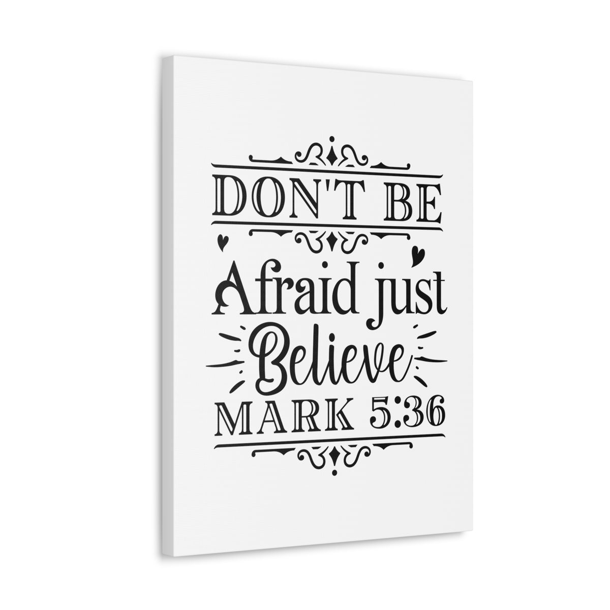 Scripture Walls Mark 5:36 Don't Be Afraid Bible Verse Canvas Christian Wall Art Ready to Hang Unframed-Express Your Love Gifts