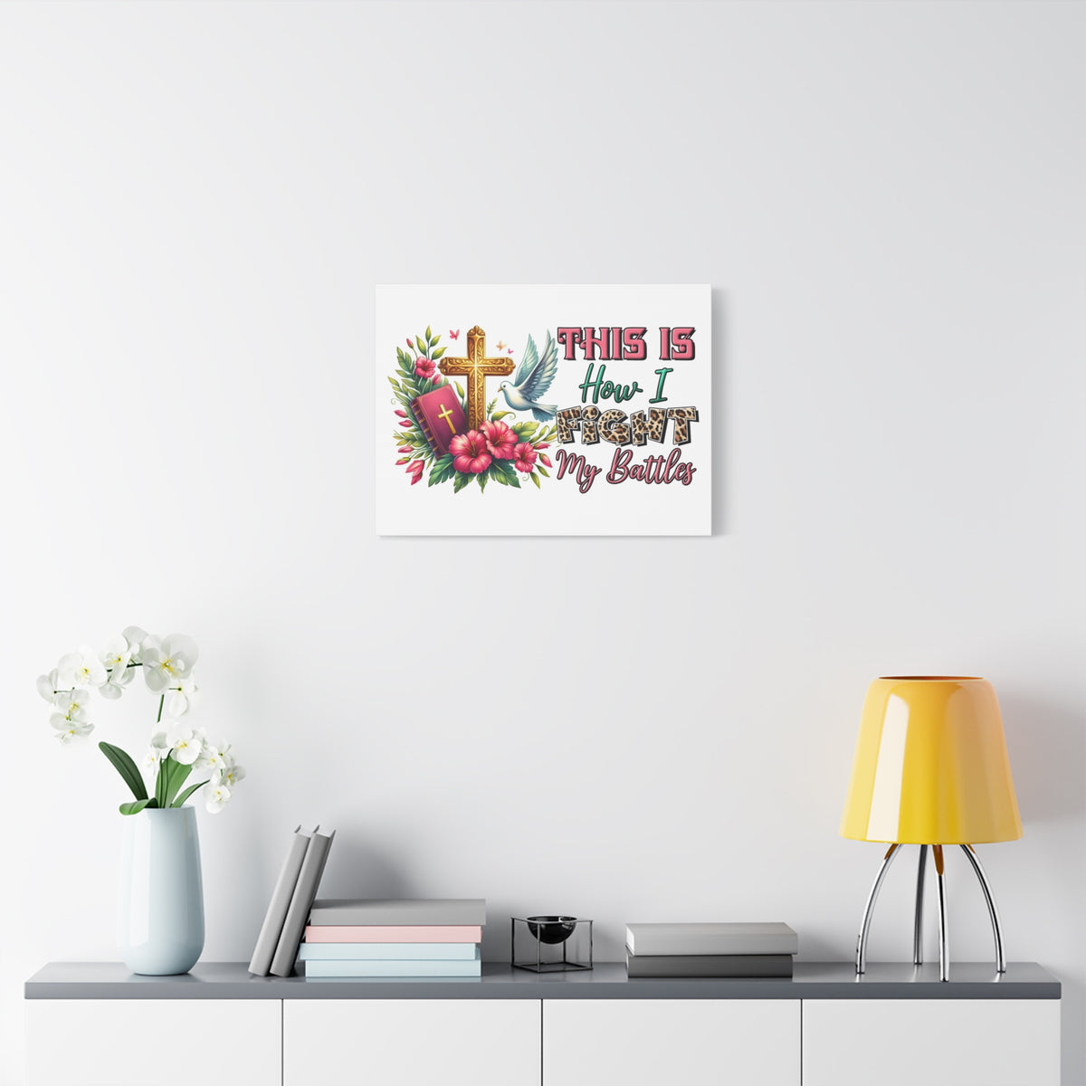 Scripture Walls How I Fight My Battles Bible Verse Canvas Christian Wall Art Ready to Hang Unframed-Express Your Love Gifts